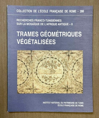 Item #M5965 Recherches franco-tunisiennes sur la mosaïque de l'Afrique antique - II) Trames...[newline]M5965-00.jpeg