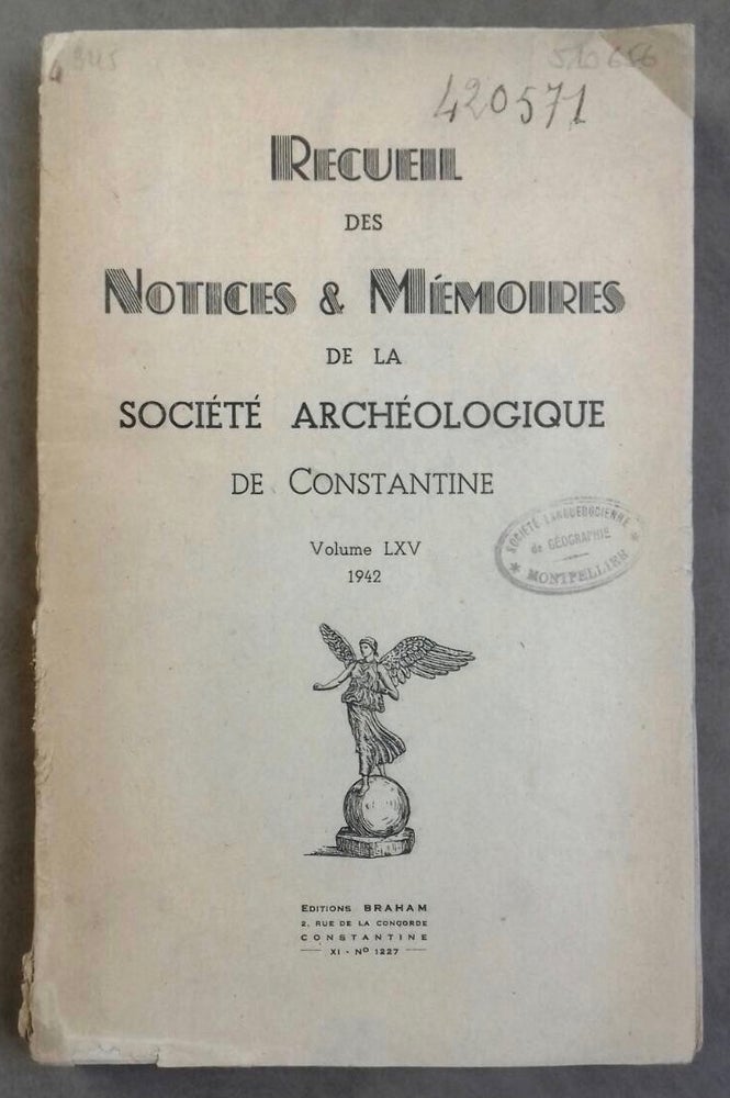 Item #M5970 Recueil des notices et mémoires de la Société archéologique du département de Constantine. Volume LXV. 1942. AAE - Journal - Single issue.[newline]M5970.jpg