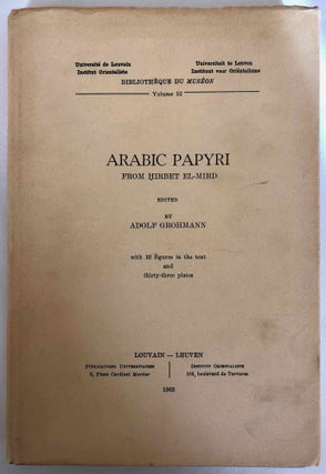 Item #M6009 Arabic papyri from Hirbet el-Mird. GROHMANN Adolf