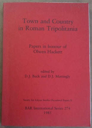 Item #M6021 Town and country in Roman Tripolitania. Papers in honour of Olwen Hackett. HACKETT...[newline]M6021.jpg