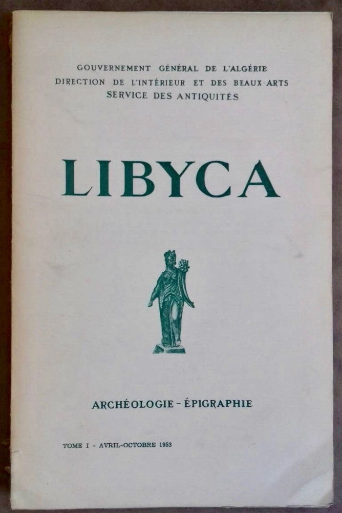 Item #M6048b Libyca. Archéologie - Epigraphie. Tome I: avril - octobre 1953. AAE - Journal - Single issue.[newline]M6048b.jpg