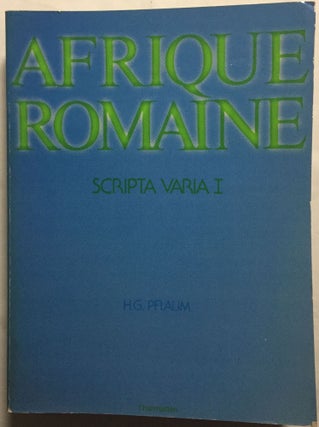 Item #M6067 Afrique romaine - Scripta Varia I. PFLAUM Hans-Georg[newline]M6067.jpg