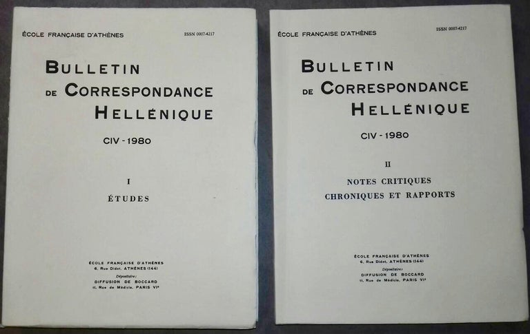 Item #M6105 Bulletin de correspondance hellénique. Tome CIV - 1980, I & II. AAE - Journal - Single issue.[newline]M6105.jpg
