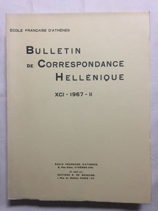Bulletin de correspondance hellénique, tomes XCI à XCIX, (9 années complètes, 1967 à 1975).[newline]M6110-03.jpg