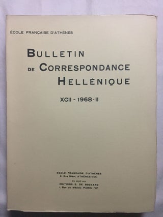 Bulletin de correspondance hellénique, tomes XCI à XCIX, (9 années complètes, 1967 à 1975).[newline]M6110-07.jpg