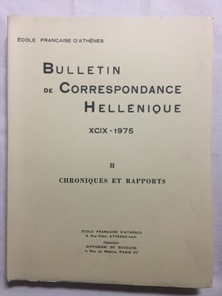 Bulletin de correspondance hellénique, tomes XCI à XCIX, (9 années complètes, 1967 à 1975).[newline]M6110-35.jpg