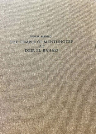 Item #M6133h The Temple of Mentuhotep at Deir El-Bahari. ARNOLD Dieter