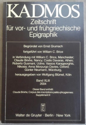 Item #M6177 Kadmos. Zeitschrift für vor- und frühgriechische Epigraphik. Band XLIII. 2004. AAE...