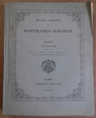 Item #M6197 Oeuvres complètes de Bartolomeo Borghesi T. VII : Lettres (T. II). [text in...[newline]M6197.jpg