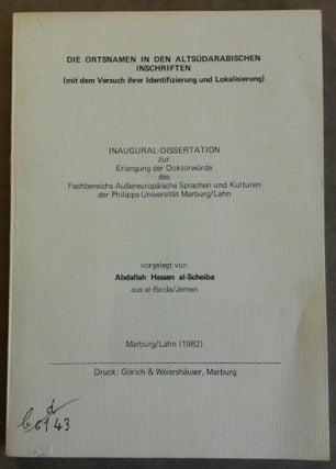 Item #M6269 Die Ortsnamen in den altsüdarabischen Inschriften (mit dem Versuch ihrer...