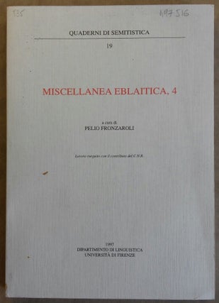 Item #M6310 Miscellanea eblaitica 4. FRONZAROLI Pelio, a cura di[newline]M6310.jpg
