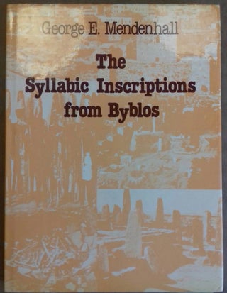 Item #M6331 The syllabic inscriptions from Byblos. MENDENHALL George E[newline]M6331.jpg