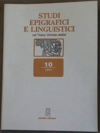 Item #M6343 Studi epigrafici e linguistici sul Vicino Oriente antico, No 10, 1993. AAE - Journal...
