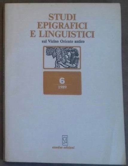 Item #M6346 Studi epigrafici e linguistici sul Vicino Oriente antico, No 6, 1989. AAE - Journal - Single issue.