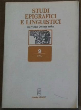 Item #M6347 Studi epigrafici e linguistici sul Vicino Oriente antico, No 9, 1992. AAE - Journal -...