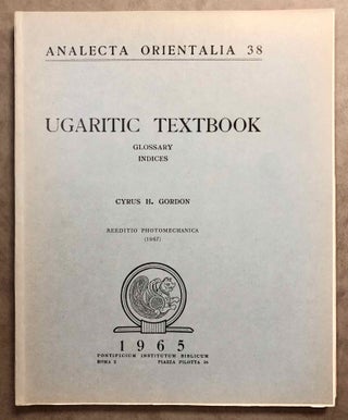 Ugaritic textbook. Grammar, texts in transliteration, cuneiforms selections, glossary, indices.[newline]M6385-19.jpg