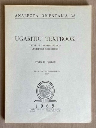Ugaritic textbook. Grammar, texts in transliteration, cuneiforms selections, glossary, indices. 3 volumes (complete set)[newline]M6385a-13.jpeg