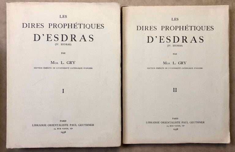 Item #M6386 Les dires prophétiques d'Esdras (IV. Esdras). Tomes I & II (complete set). GRY Léon - BLAKE Robert P.[newline]M6386.jpg