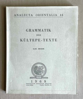 Item #M6388a Grammatik der Kültepe-Texte. HECKER Karl