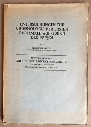 Item #M6389 Untersuchungen zur Chronologie der ersten Ptolemäer auf Grund der Papyri. MEYER Ernst