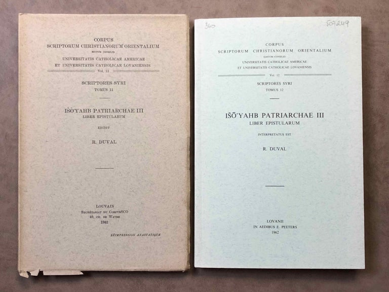 Item #M6393 Iso'Yahb patriarchae III. Liber epistularum. 2 volumes (complete set). DUVAL Rubens - ISO'YAHB Patriarchae III.[newline]M6393.jpg