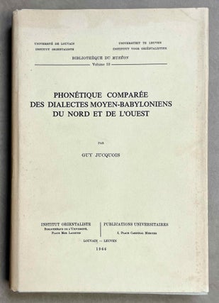 Item #M6396a Phonétique comparée des dialectes moyen-babyloniens du nord et de l'ouest....