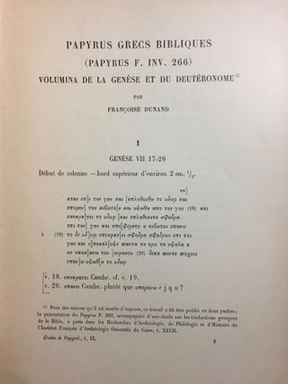 Papyrus grecs bibliques (papyrus F. Inv. 266). Volumina de la Genèse et du Deutéronome. Volume I: Introduction. Volume II: Texte et Planches (complete set)
