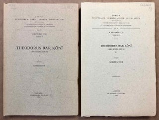 Item #M6427 Theodorus Bar Koni Liber Scholiorum I-II (Syriac text) (complete set). HESPEL Robert...