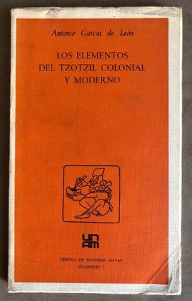 Item #M6432 Los elementos del Tzotzil colonial y moderno. GARCÍA DE LEÓN Antonio[newline]M6432.jpg