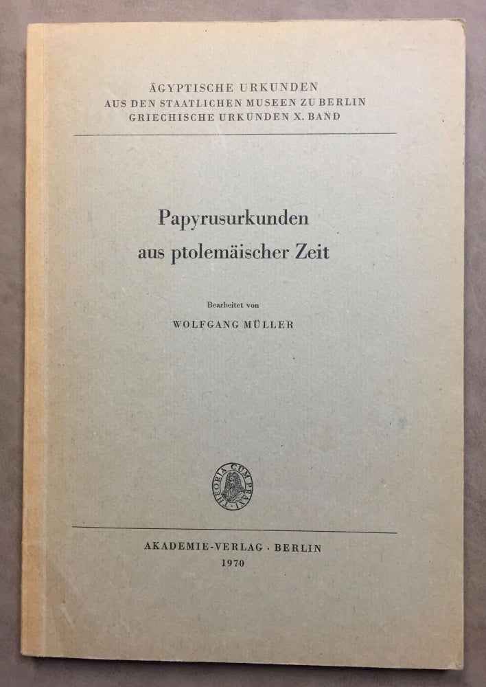 Item #M6449 Papyrusurkunden aus ptolemäischer Zeit. MÜLLER Wolfgang.[newline]M6449.jpg