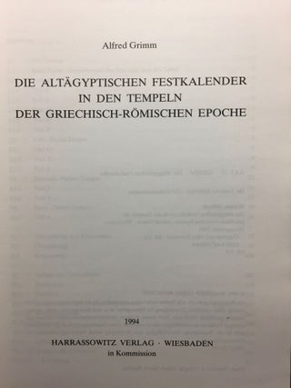 Die altägyptischen Festkalender in den Tempeln der griechisch-römischen Epoche