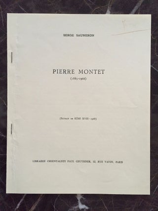 Item #M6482 Pierre Montet (1885-1966). SAUNERON Serge[newline]M6482.jpg
