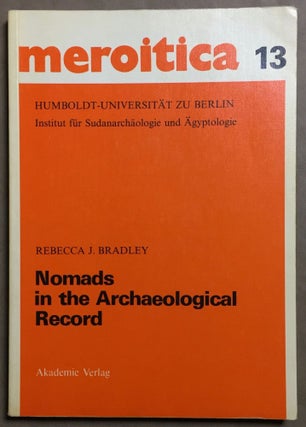 Item #M6489 Nomads in the archaeological record: case studies in the Northern provinces of the...