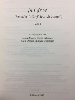 Jn.t dr.w - Festschrift Friedrich Junge. 2 volumes (complete set)[newline]M6505a-03.jpg