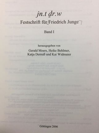 Jn.t dr.w - Festschrift Friedrich Junge. 2 volumes (complete set)