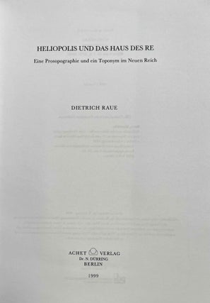 Heliopolis und das Haus des Re. Eine Prosographie und ein Toponym im Neuen Reich.[newline]M6507a-01.jpeg