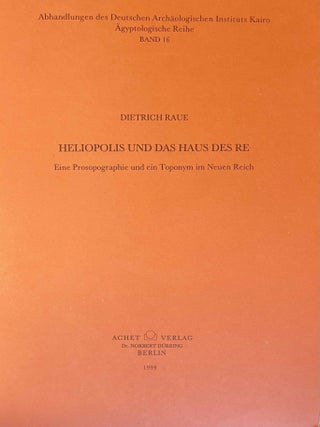 Item #M6507l Heliopolis und das Haus des Re. Eine Prosographie und ein Toponym im Neuen Reich....[newline]M6507l-00.jpeg