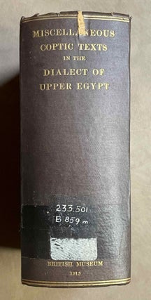 Miscellaneous Coptic Texts in the Dialect of Upper Egypt. Edited, with English Translations.[newline]M6511a-01.jpeg