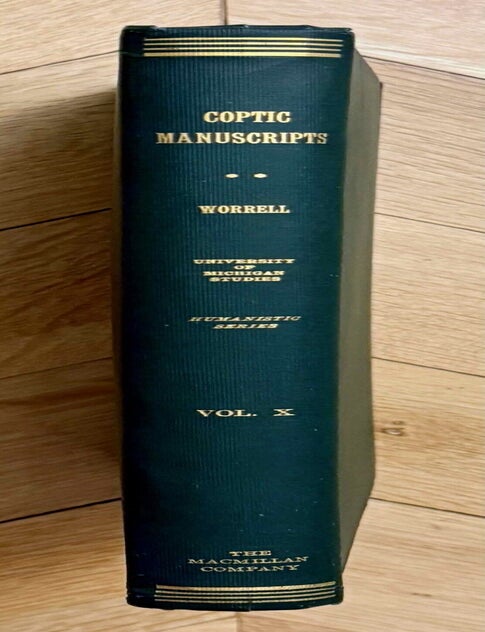 Item #M6514c The Coptic Manuscripts in the Freer Collection. WORRELL William Hoyt.