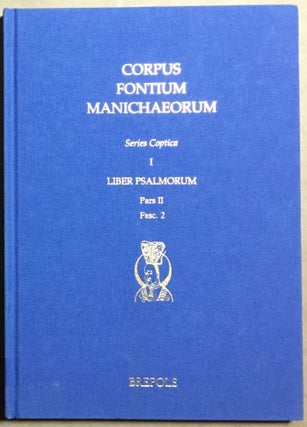 Item #M6516 Corpus fontium Manichaeorum. Series coptica 1. Psalm Book. Part II, Fasc. 2. Die...[newline]M6516.jpg