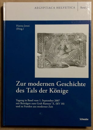 Item #M6529 Zur modernen Geschichte des Tals der Könige: Tagung in Basel vom 1. September 2007...[newline]M6529.jpg