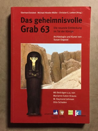 Item #M6543 Das geheimnisvolle Grab 63. Die neueste Entdeckung im Tal der Könige. Archäologie...