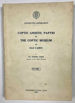 Item #M6576 Coptic gnostic papyri in the Coptic Museum at Old Cairo. Vol. 1 (all published)....[newline]M6576.jpeg