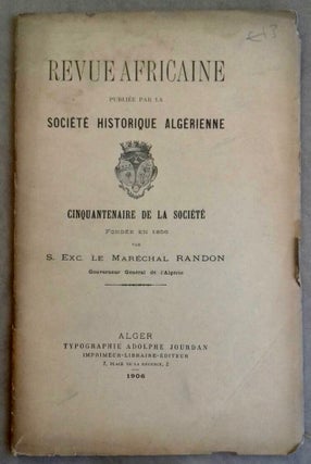 Item #M6602 Revue africaine. Publiée par la Société Historique Algérienne. Cinquantenaire de...[newline]M6602.jpg