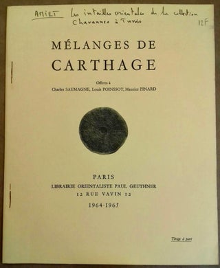 Item #M6621a Les intailles orientales de la collection Chavanne à Tunis (1e et 2e parties)....[newline]M6621a.jpg