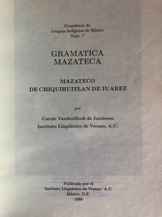 Gramática mazateca. Mazateco de Chiquihuitlán de Juárez.[newline]M6655-01.jpg