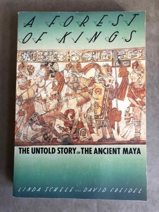 Item #M6680 A Forest of Kings. The untold story of the Ancient Mayas. SCHELE Linda - FREIDEL David[newline]M6680.jpg
