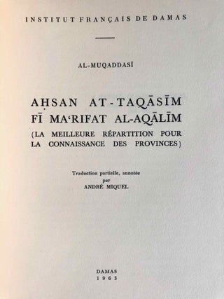 Ahsan at-Taqâsîm fî ma'rîfat al-aqâlîm (la meilleure répartition pour la connaissance des provinces)[newline]M6714-01.jpg
