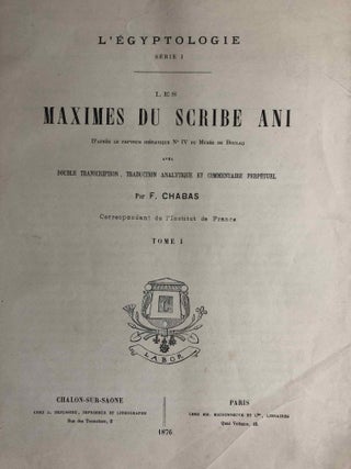 Item #M6716 Les maximes du scribe Ani. D'après le papyrus hiératique No IV du Musée de...
