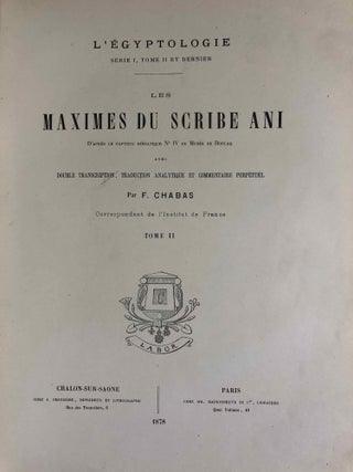 Les maximes du scribe Ani. D'après le papyrus hiératique No IV du Musée de Boulaq. Tomes I & II (complete)